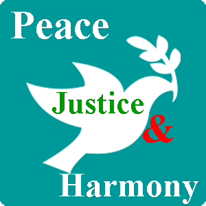 Peace, Justice and Harmony