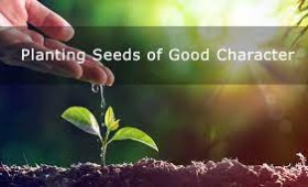 Planting Seeds of Good Character