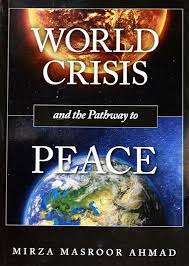 World Crisis – Pathway to Peace
